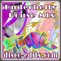 Underbelly House Mix 128BPM